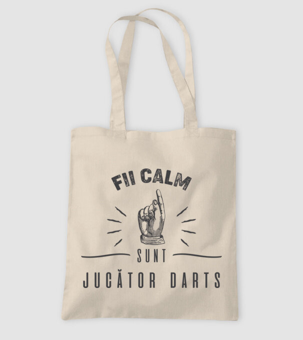fii calm, sunt jucător darts model nisipiu pe tricou