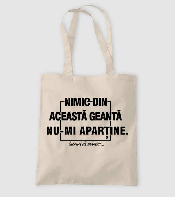 Nimic din această geantă nu-mi aparține. lucruri de mămici... model nisipiu pe tricou