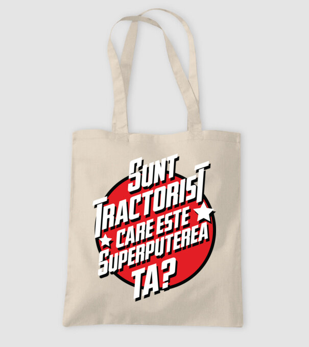 sunt tractorist, care este superputerea ta? model nisipiu pe tricou