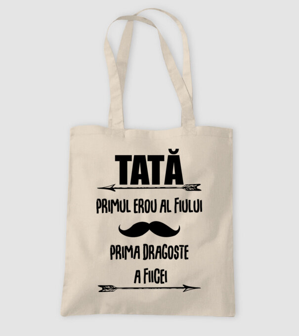 Tată - primul erou al fiului, prima dragoste a fiicei model nisipiu pe tricou