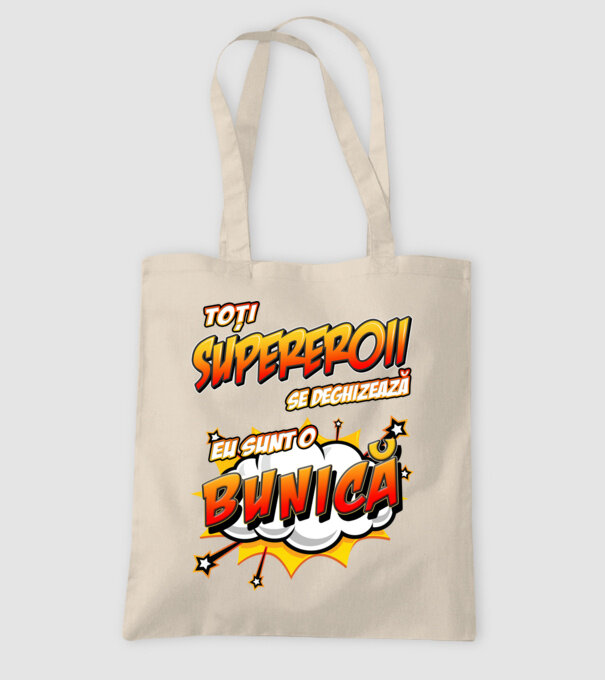 Toți supereroii se deghizează, eu sunt o bunică model nisipiu pe tricou