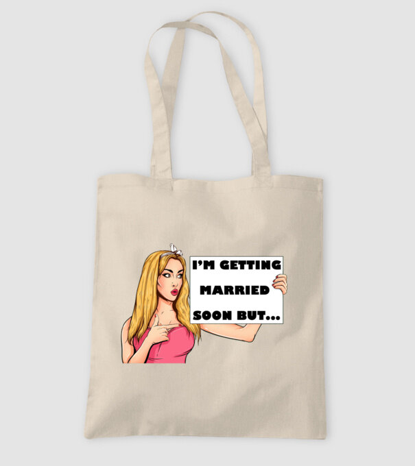 'I''m getting married soon but...' model nisipiu pe tricou