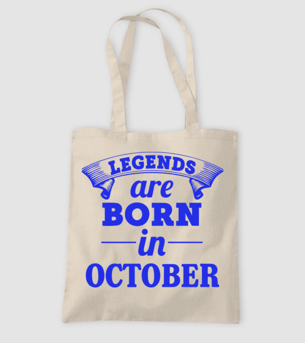 Legends are born in October model nisipiu pe tricou
