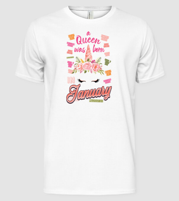 A queen was born in JANUÁR model alb pe tricou