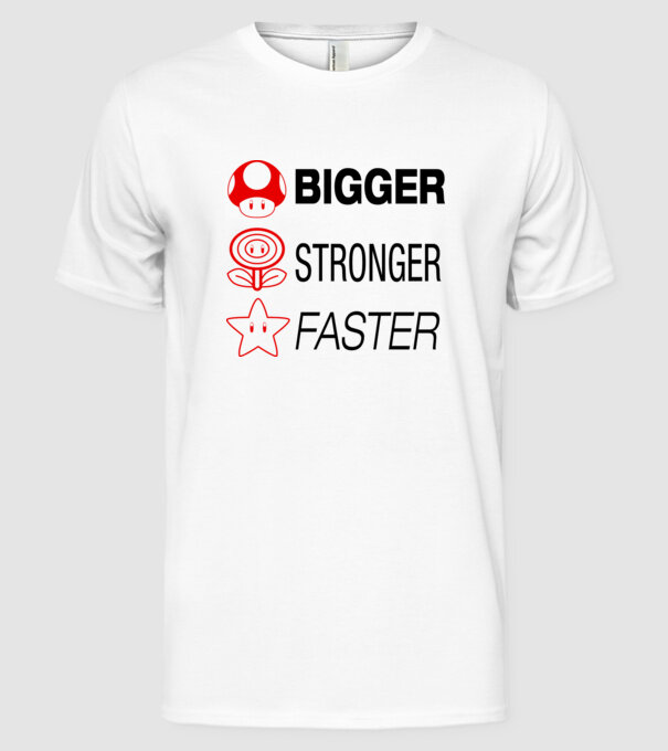 bigger stronger faster model alb pe tricou