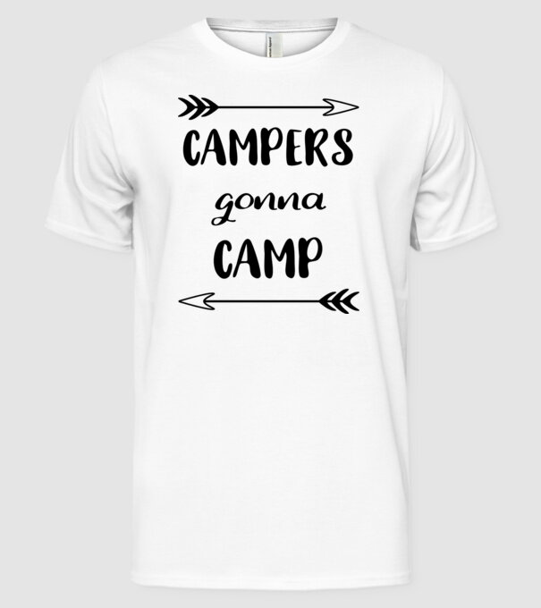 Campers gonna camp model alb pe tricou