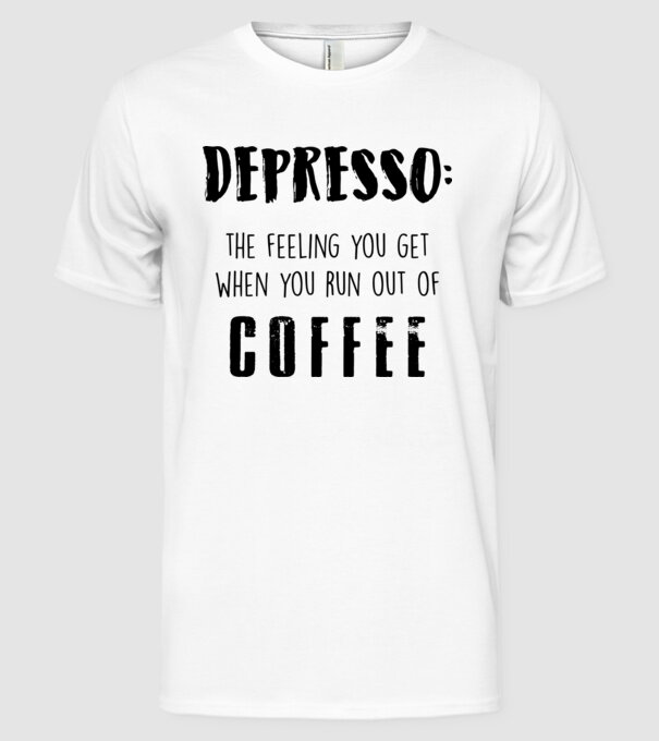 Depresso model alb pe tricou