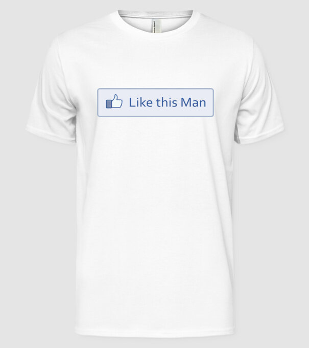 Like this man model alb pe tricou