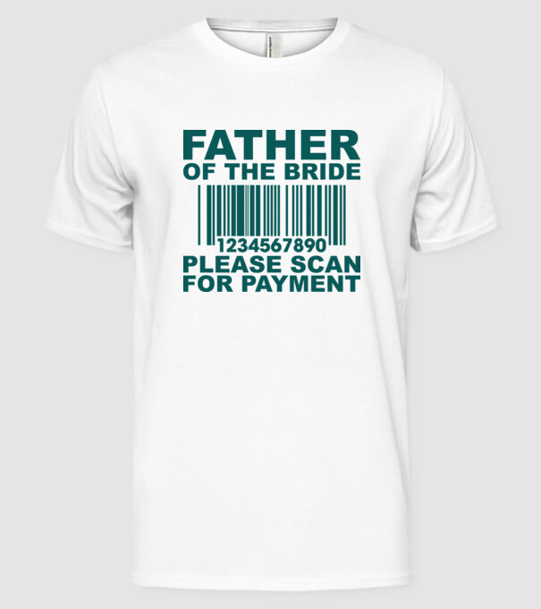 Father of the bride model alb pe tricou