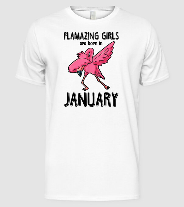 Flamazing girls are born in january black model alb pe tricou