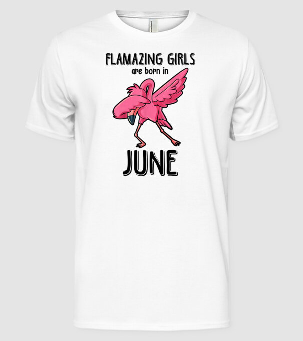 Flamazing girls are born in june black model alb pe tricou