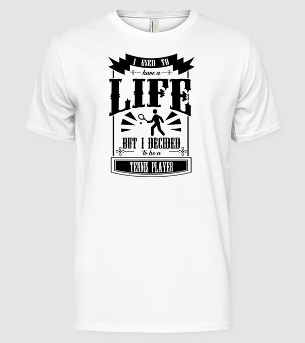 I used to have a life JUCĂTOR TENIS model alb pe tricou