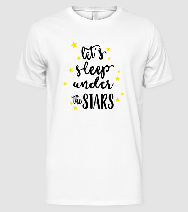 Lets sleep under the stars model alb pe tricou