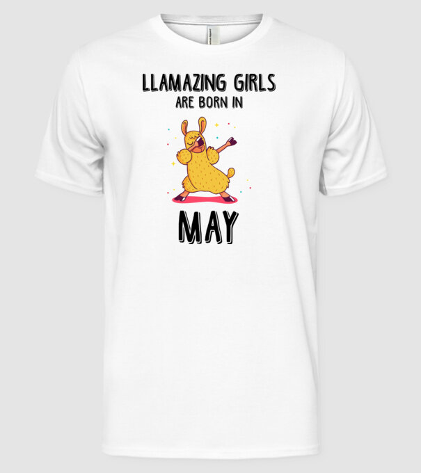 Llamazing girls are born in may black model alb pe tricou