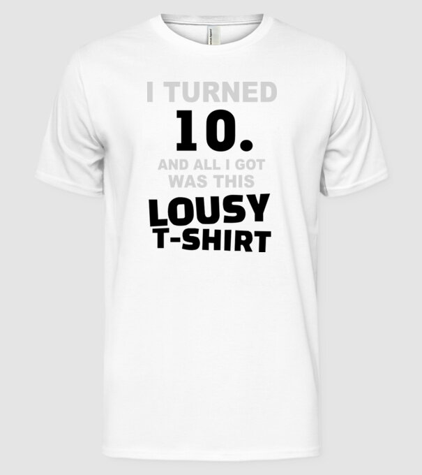 Lousy T-shirt 10 model alb pe tricou