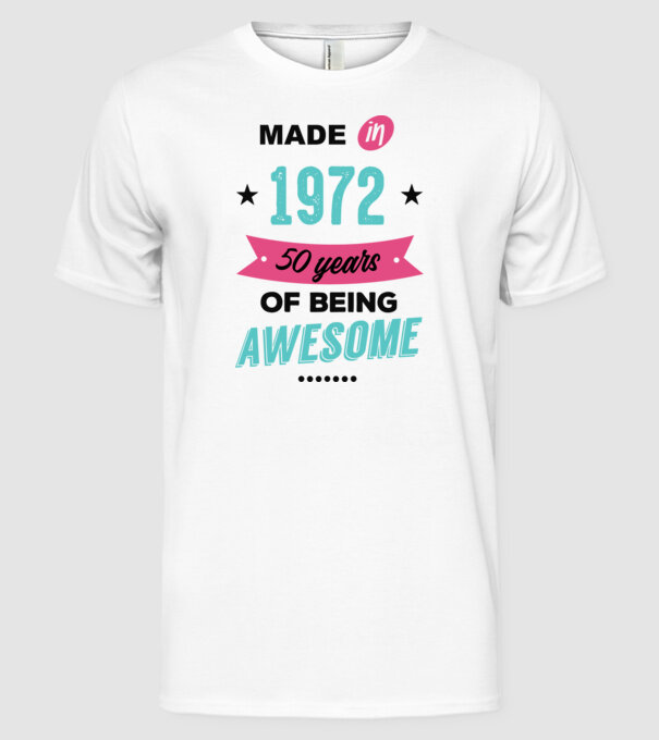 MADE in 1972 model alb pe tricou