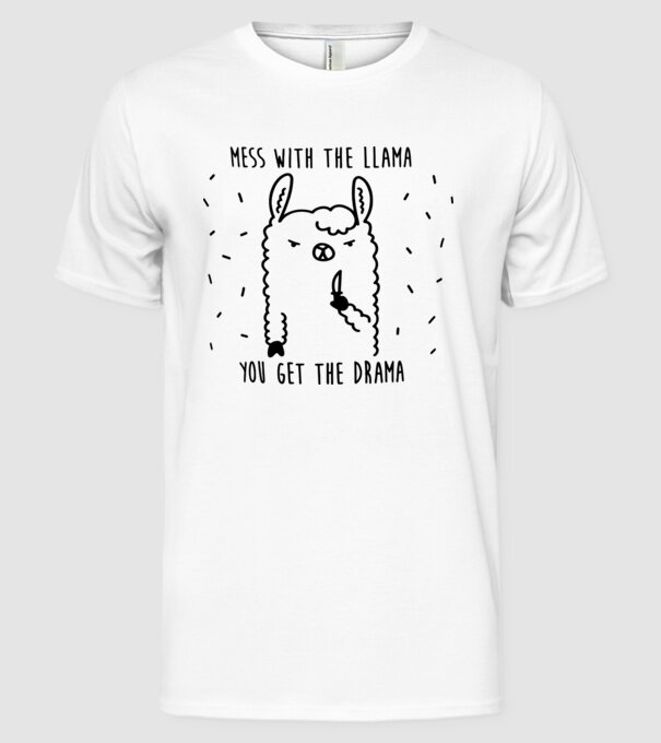 Mess with the lama model alb pe tricou