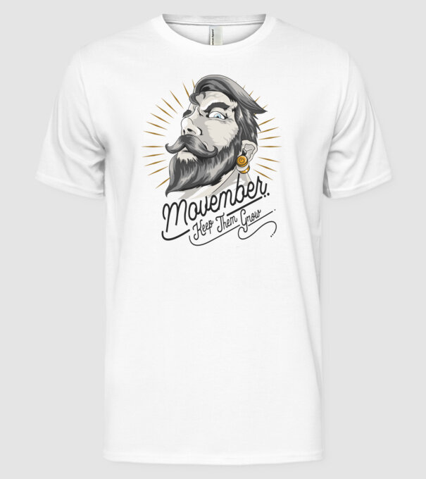 Movember Keep them grow No Shave November model alb pe tricou