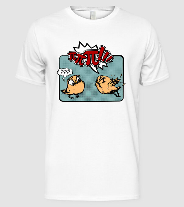Pi Pi model alb pe tricou