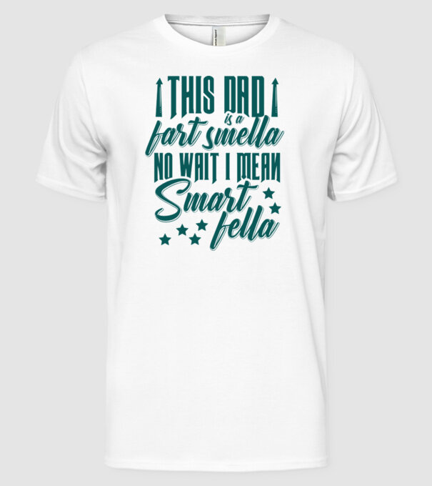 Smart fella dad model alb pe tricou