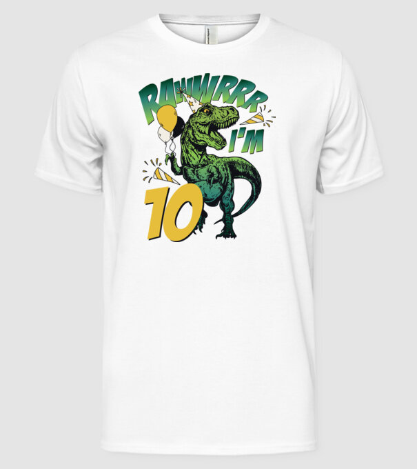 'Birthday Dinosaur rawww i''m 10' model alb pe tricou