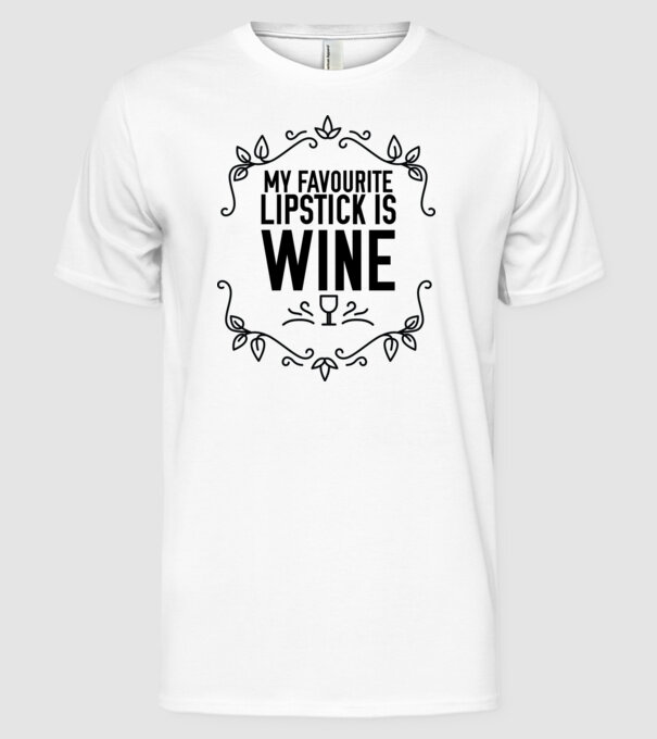 Wine tasting team Favourite lipsitck is wine model alb pe tricou