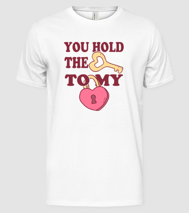 you hold the key to my heart model alb pe tricou