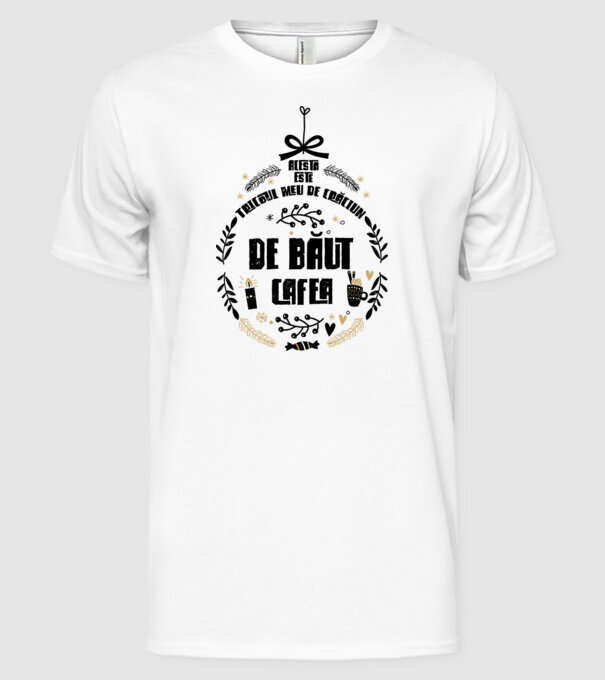 acesta este tricoul meu de Crăciun_de băut cafea model alb pe tricou