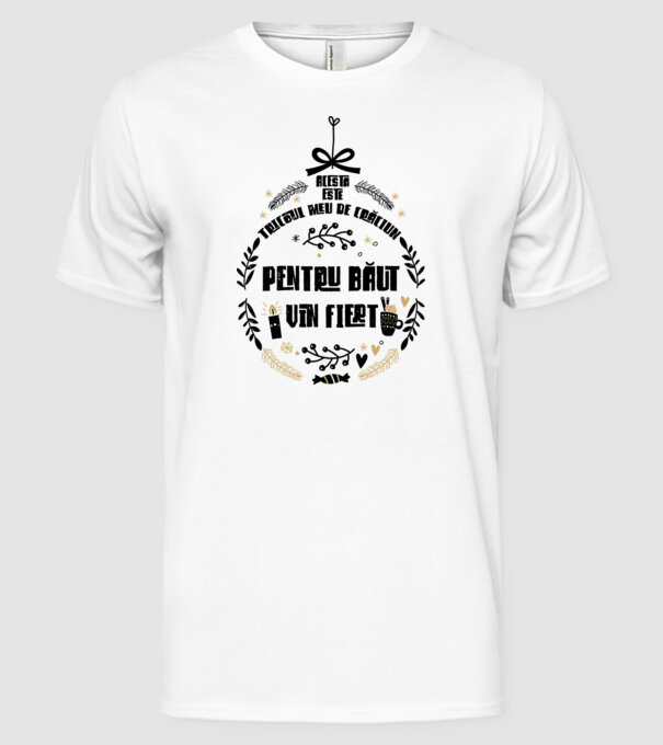 acesta este tricoul meu de Crăciun_pentru băut vin fiert model alb pe tricou