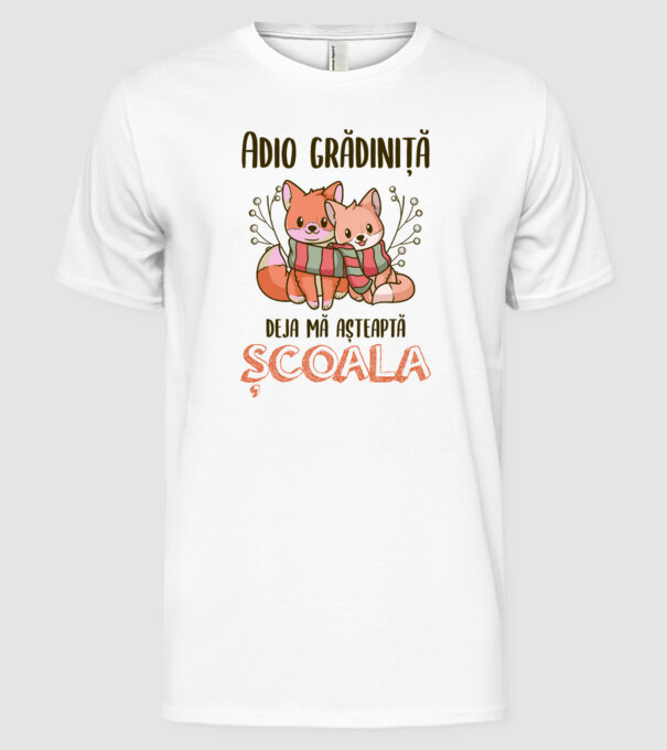 Adio grădiniță, deja mă așteaptă școala model alb pe tricou
