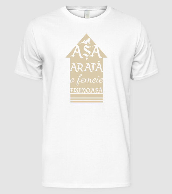 așa arată o femeie frumoasă model alb pe tricou