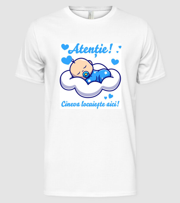 Atenție! Cineva locuiește aici! model alb pe tricou