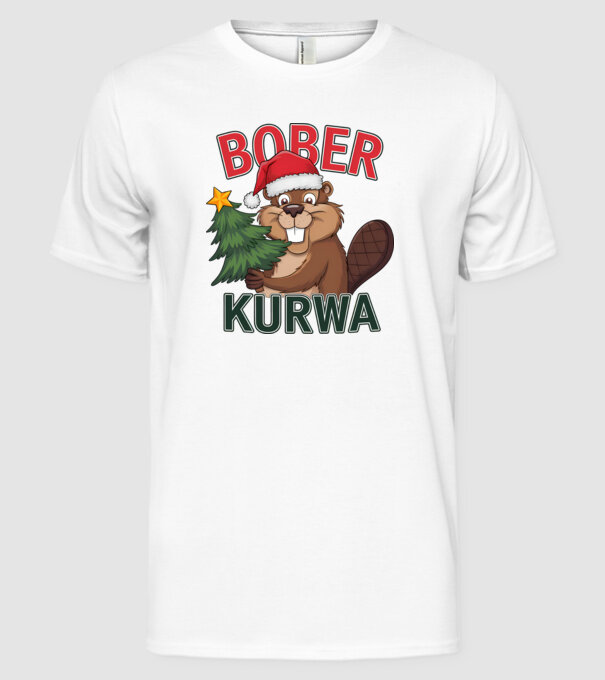 Bober kurwa Christmas model alb pe tricou