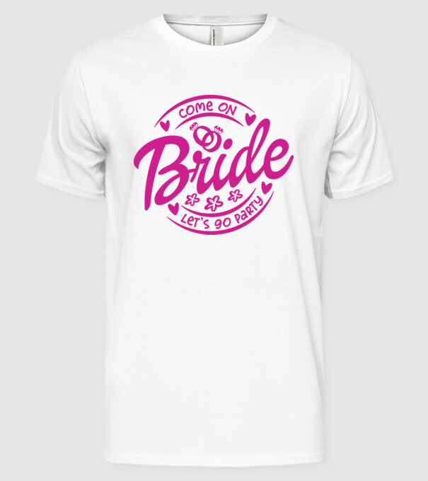 Bride Barbie lets go party model alb pe tricou