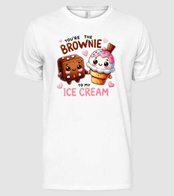 Brownie to my Ice Cream model alb pe tricou