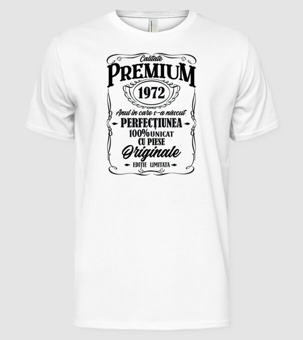 calitate premium -1972 - anul în care s-a născut - perfecțiunea - 100% unicat, cu piese originale, ediție limitată model alb pe tricou