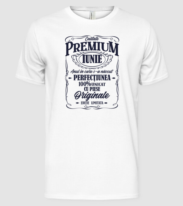 calitate premium -iunie- anul în care s-a născut - perfecțiunea - 100% unicat, cu piese originale, ediție limitată model alb pe tricou