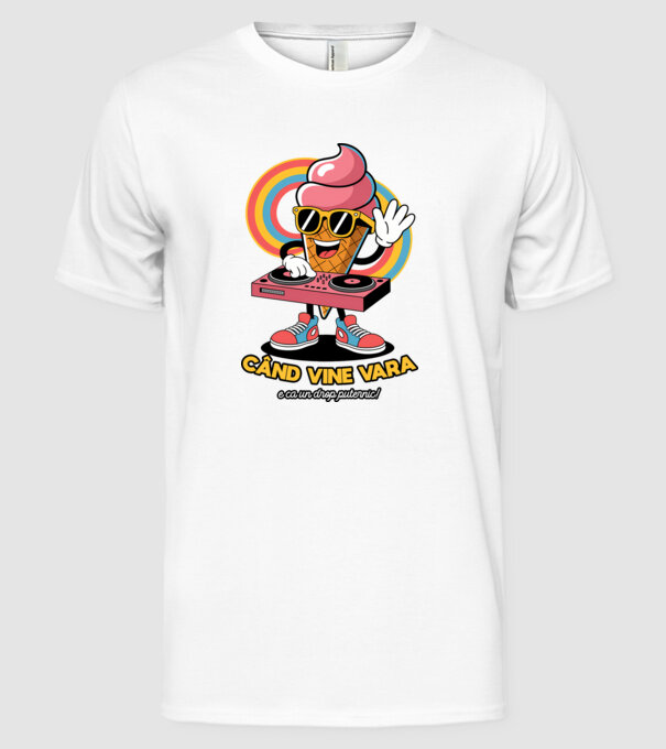 Când vine vara, e ca un drop puternic! model alb pe tricou