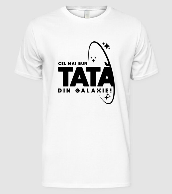 Cel mai bun tată din Galaxie! model alb pe tricou