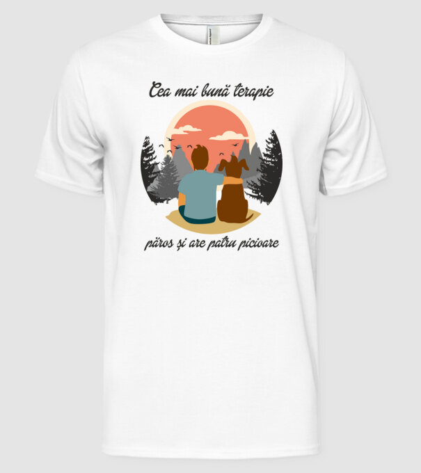 cea mai bună terapie - păros și are patru picioare model alb pe tricou