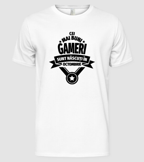 Cei mai buni gameri sunt născuți în octombrie model alb pe tricou