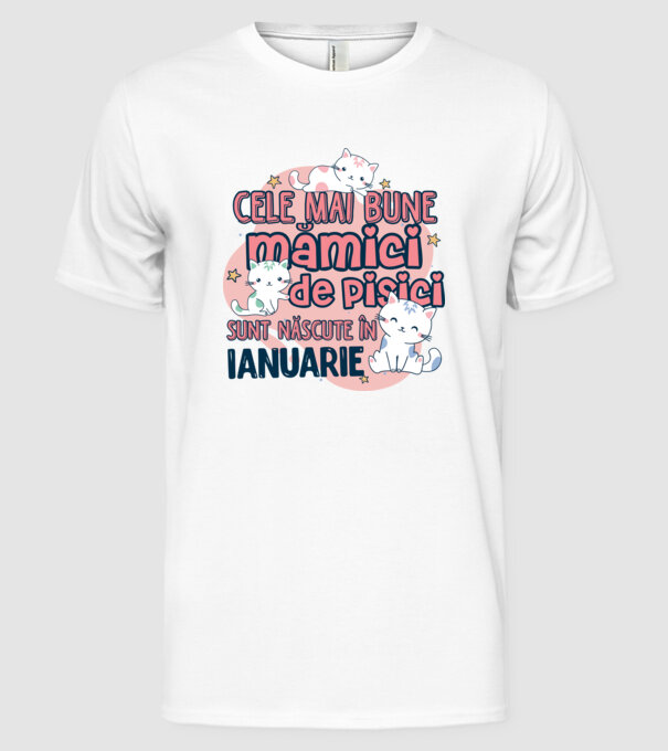 Cele mai bune mămici de pisici ianuarie model alb pe tricou