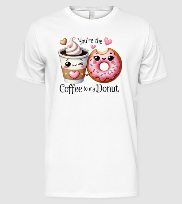 Coffee to my Donut model alb pe tricou