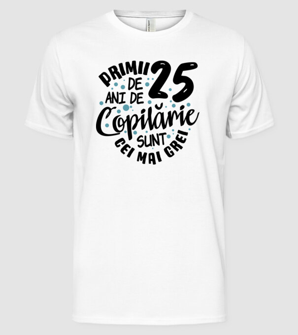 Copilărie 25 de ani model alb pe tricou