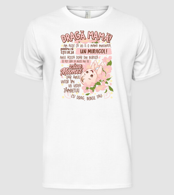 Cu drag, bebele tău model alb pe tricou