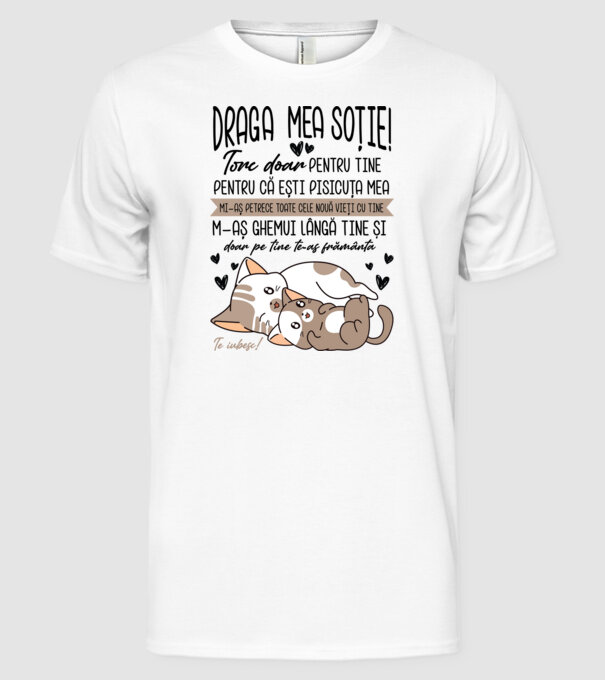Draga mea soție model alb pe tricou
