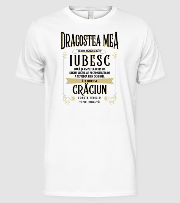 Dragostea mea model alb pe tricou