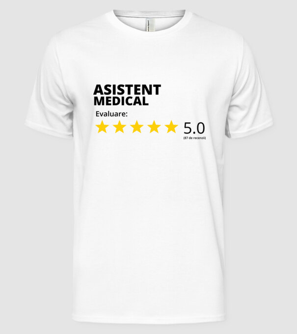 Evaluare - ASISTENT MEDICAL model alb pe tricou