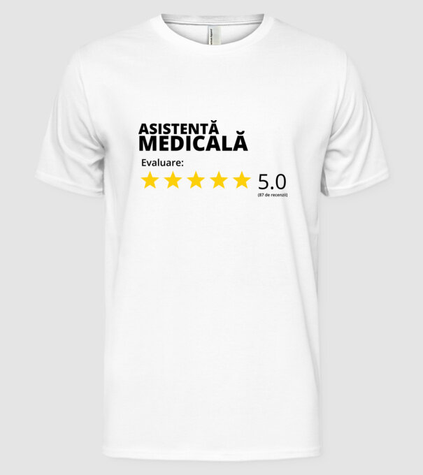 Evaluare - ASISTENTĂ MEDICALĂ model alb pe tricou