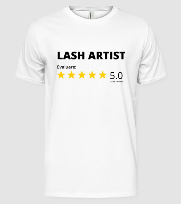 Evaluare - LASH ARTIST model alb pe tricou